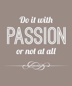 Passion quote